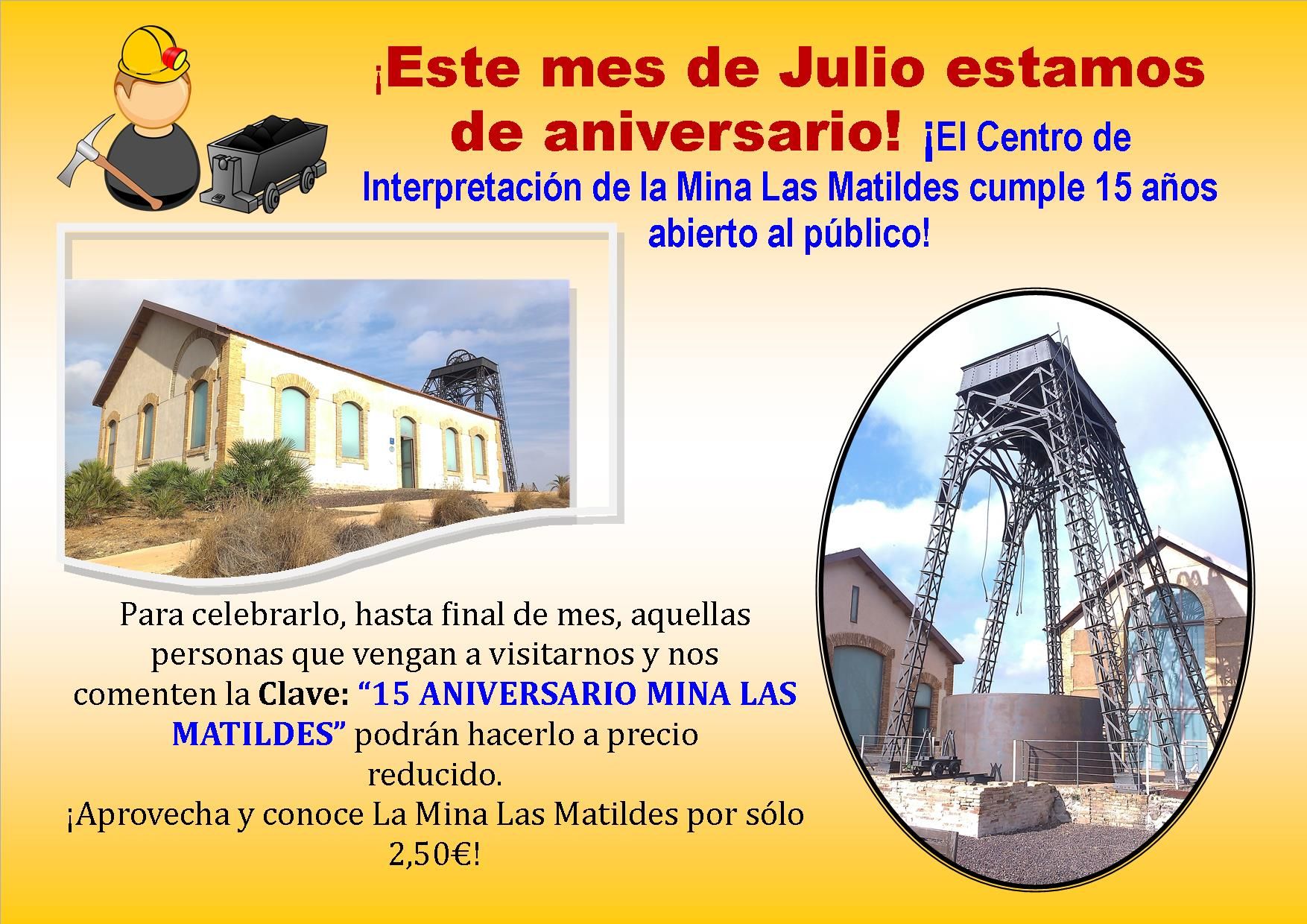 15 Aniversario Apertura Mina Las Matildes