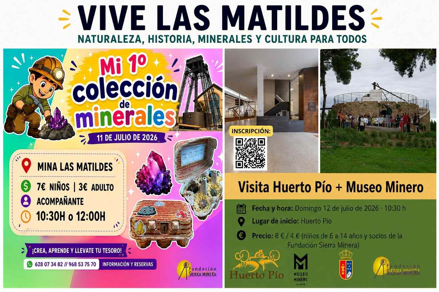 Actividades en Mina las Matildes Los próximos 11 y 12 de julio, Mina Las Matildes acoge dos actividades dirigidas a todos los públicos